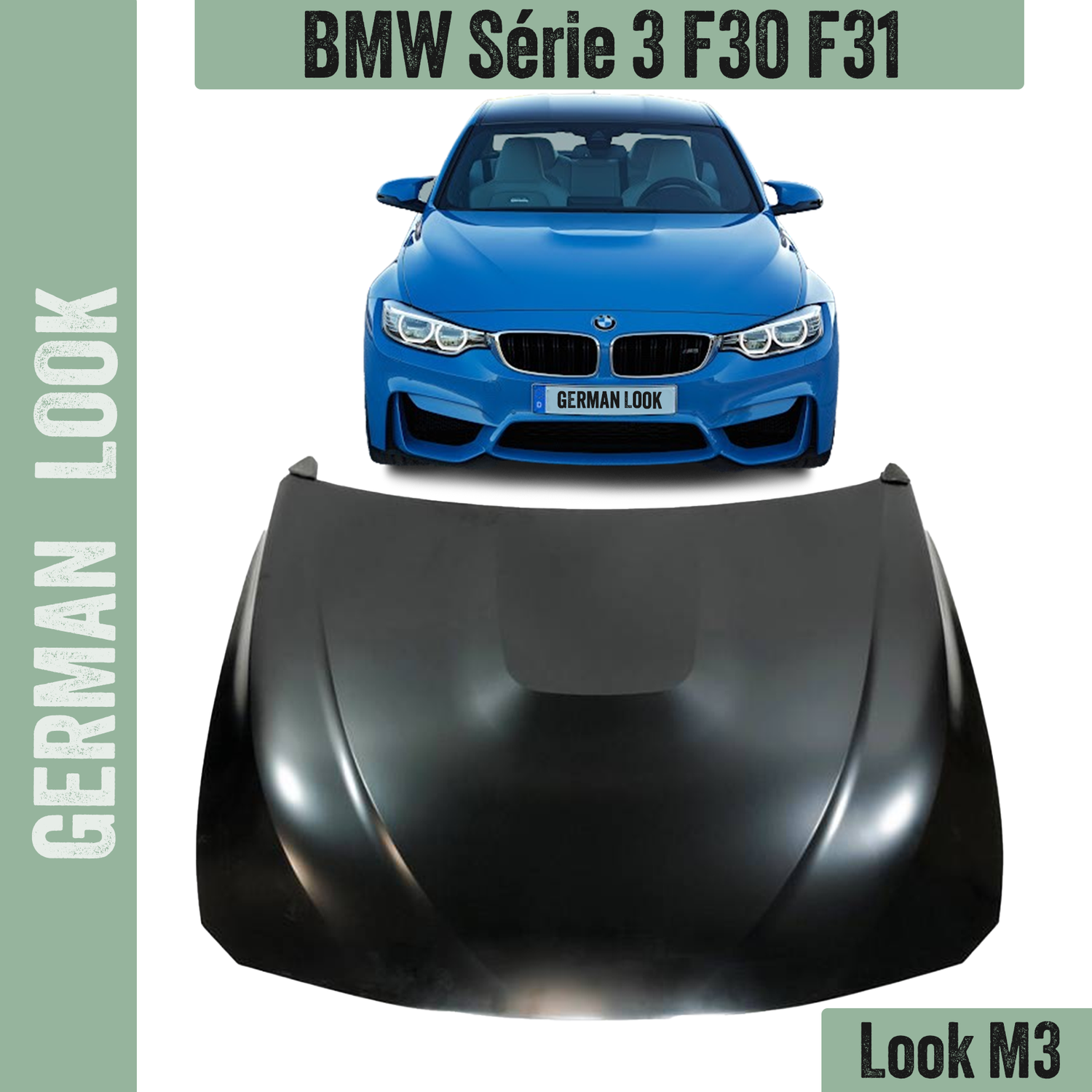 Capot Look M3 pour BMW Série 3 F30 F31 Berline et Touring