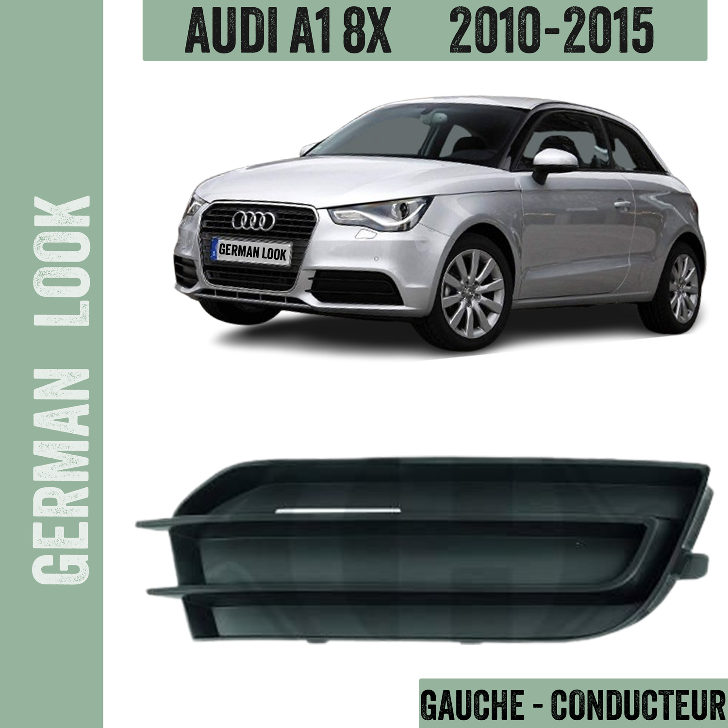 GRILLE AVANT GAUCHE PARE-CHOCS AUDI A1 2010-2015