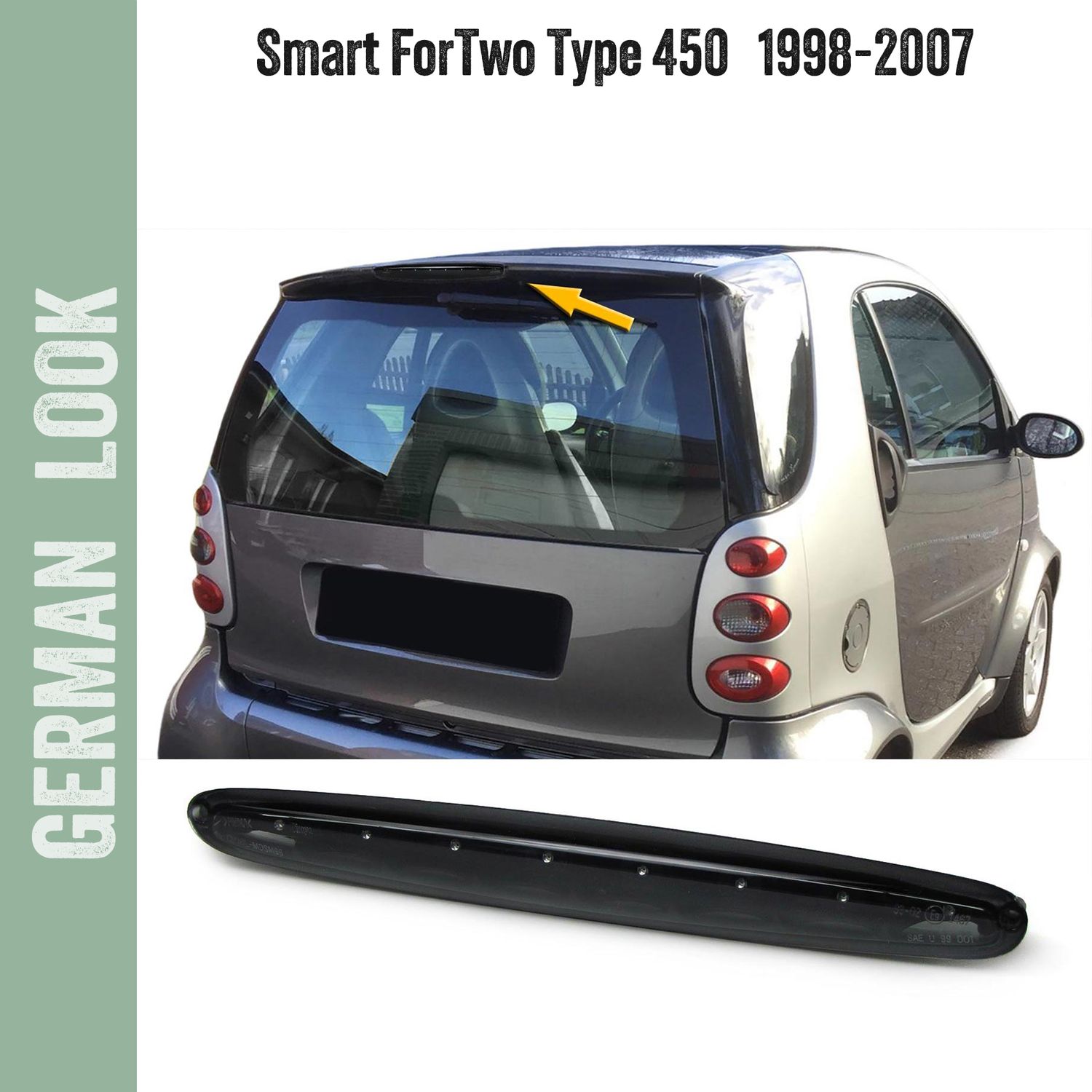 Troisième feu stop à LED, noir fumé, pour Smart ForTwo 450 1998-2007