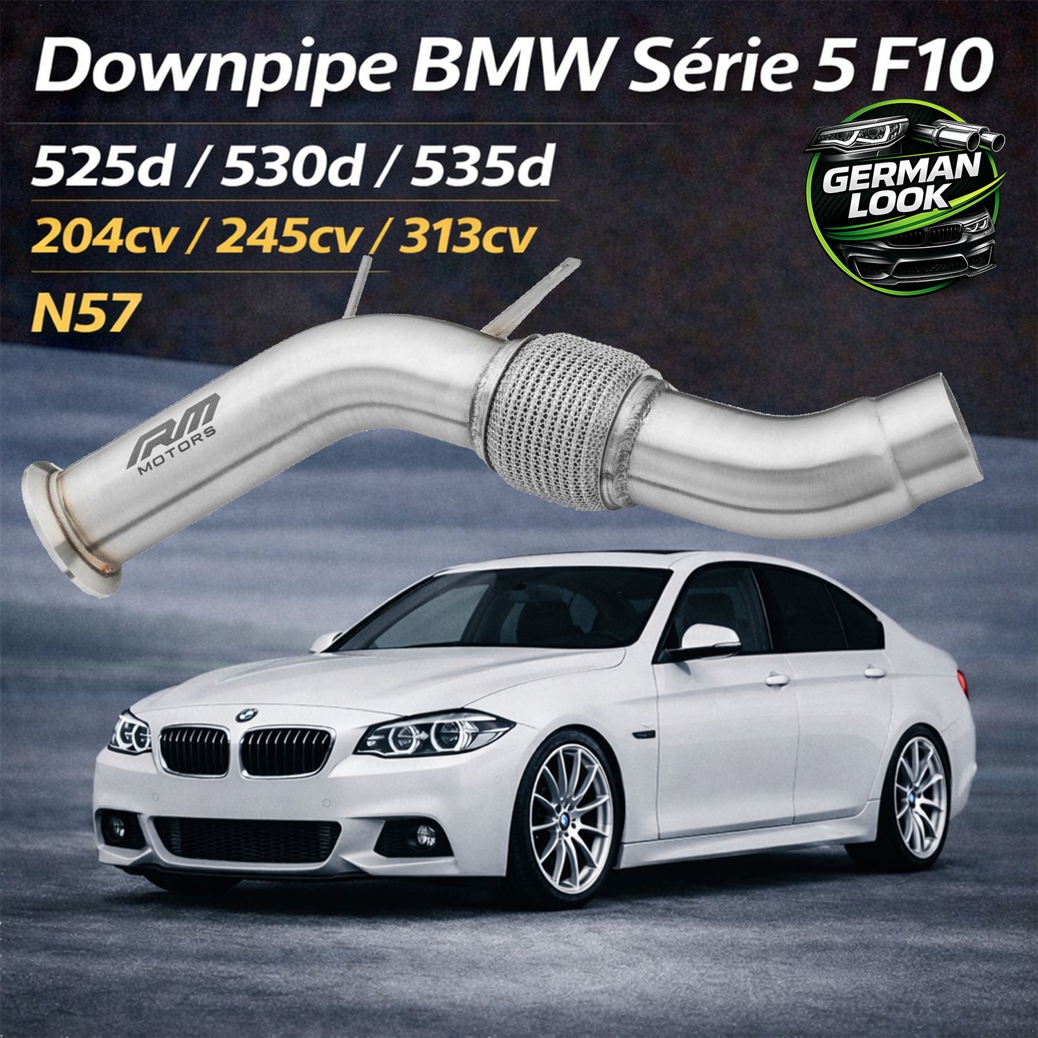 Downpipe BMW F10 F11 525d 530d 535d N57 Inox 76mm RM Motors sans adblue