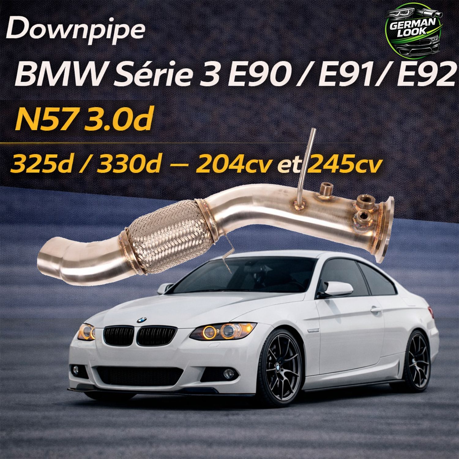 Downpipe BMW E90 E91 E92 325d 330d N57 204cv 245cv Inox Downpipe BMW E90 E91 E92 325d 330d N57 204cv 245cv Inox