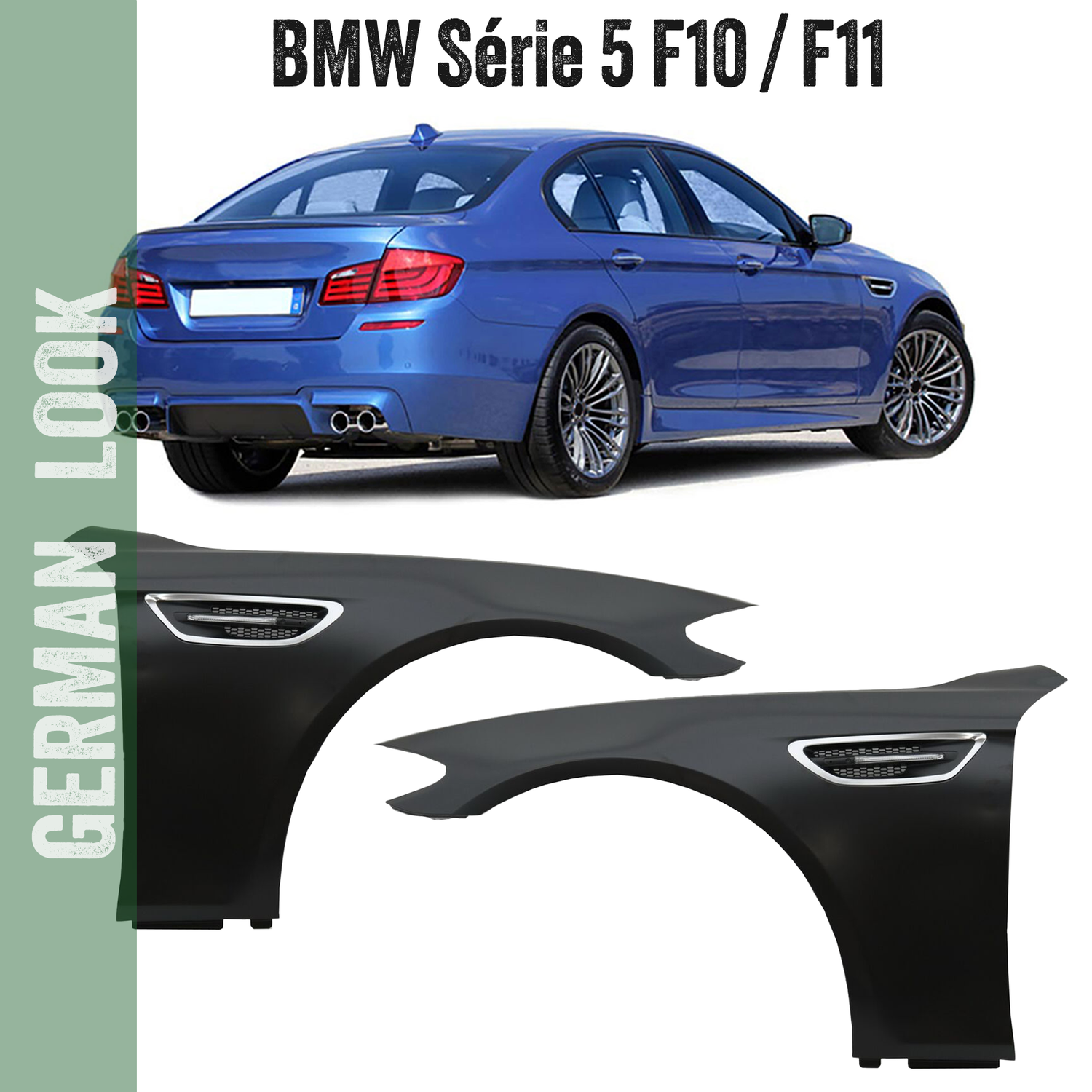 Ailes avant look M5 BMW Série 5 F10 F11 (2010-2017) – Conversion carrosserie complète