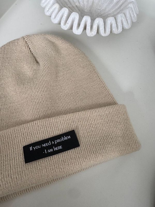 Beanie "If you need a problem - I am here"