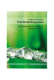 Eine Entdeckungsreise Auf Spurensuche zu verborgenen Schätzen der Natur