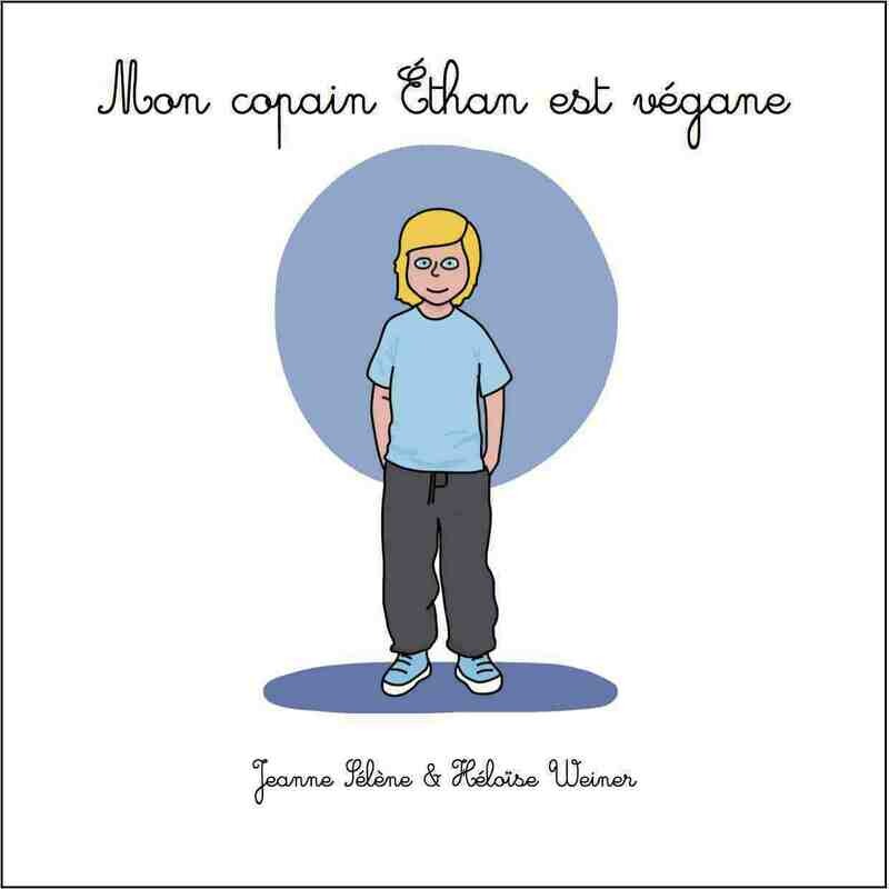 Mon copain Éthan est végane — l'album jeunesse sur le véganisme