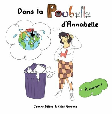 Dans la poubelle d'Annabelle — l'album jeunesse zéro déchet