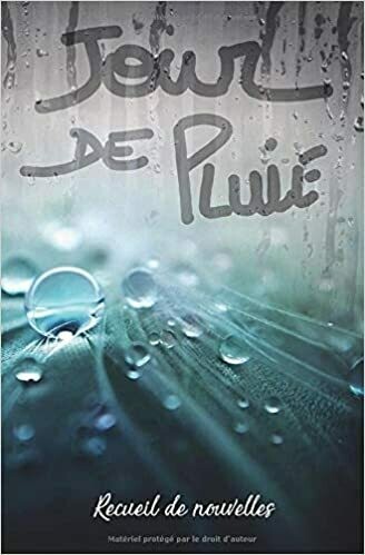 Jour de pluie - anthologie de nouvelles