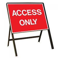 Access Only Road Sign.