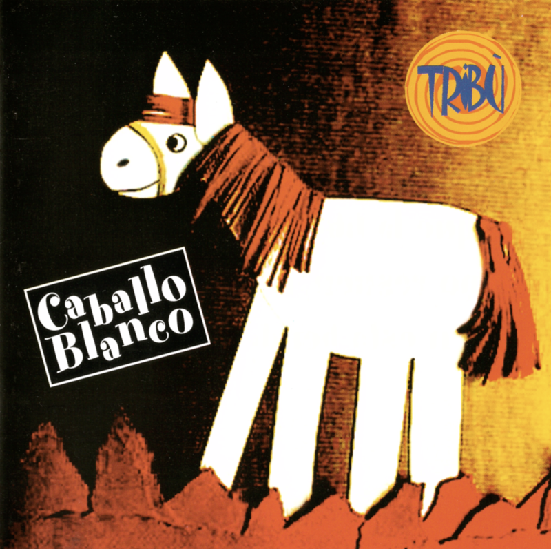 Caballo Blanco - Tribù - CD