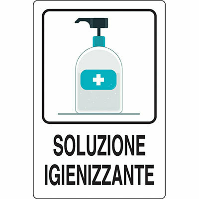 TARGA SEGNALETICA - SOLUZIONE IGIENIZZANTE