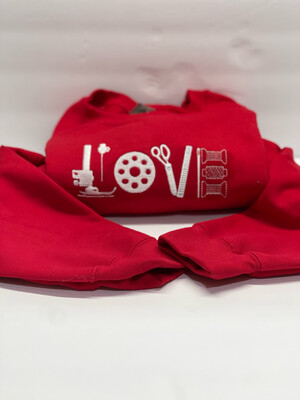 “Sew This Is Love” Embroidered Crew