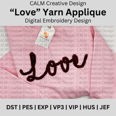 &quot;Love&quot; Yarn Applique Embroidery Design