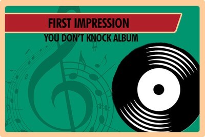 You Don&#39;t Knock Album