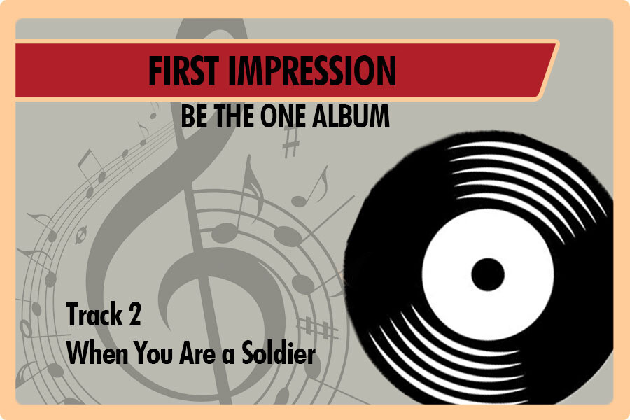 02 - When You Are a Soldier