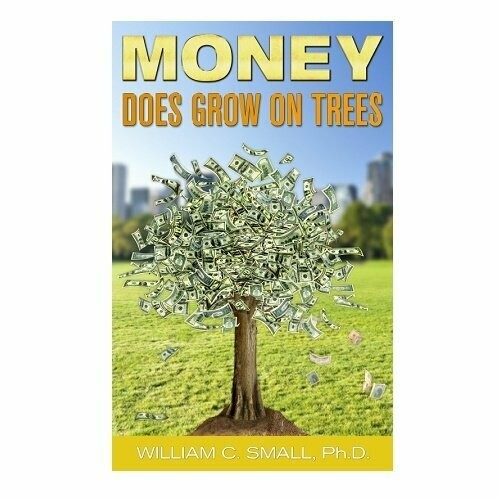 Money Does Grow on Trees - Ebook