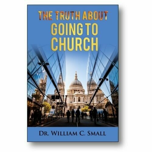 The Truth about Going to Church