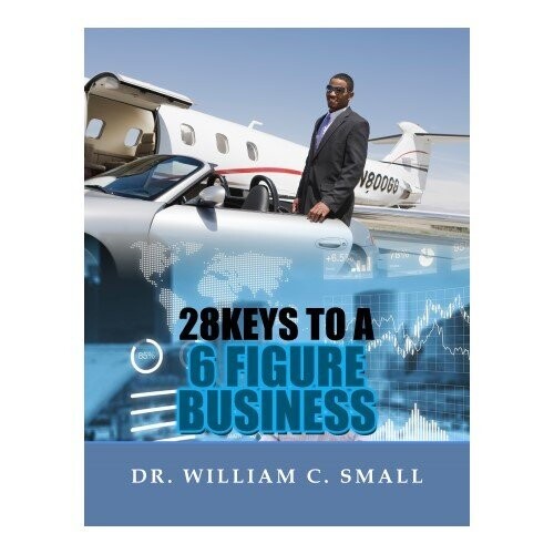 28 Keys to a 6 Figure Business - Ebook