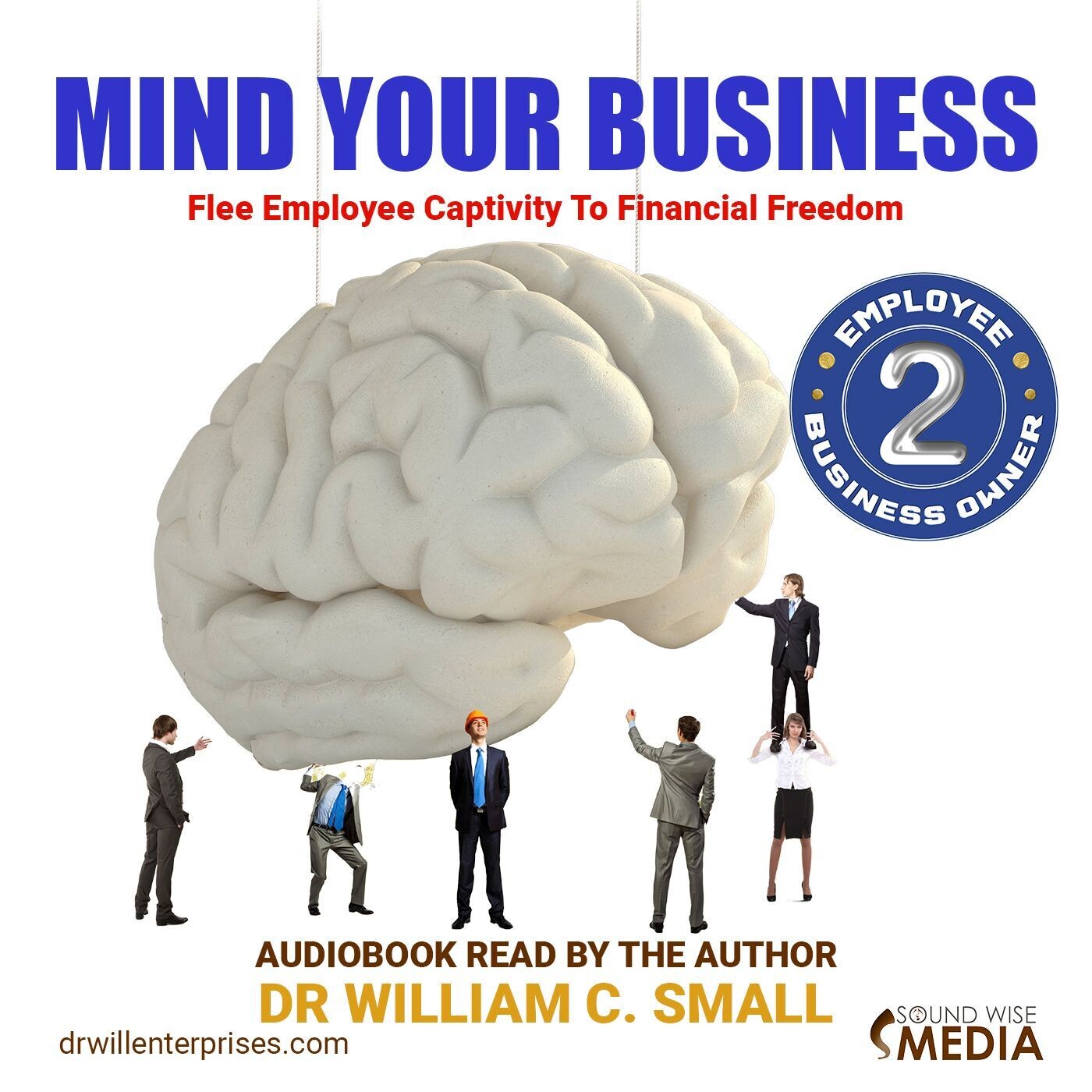 Mind Your Business - Audio Book