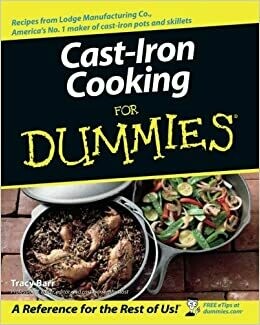Cast Iron Cooking for dummies