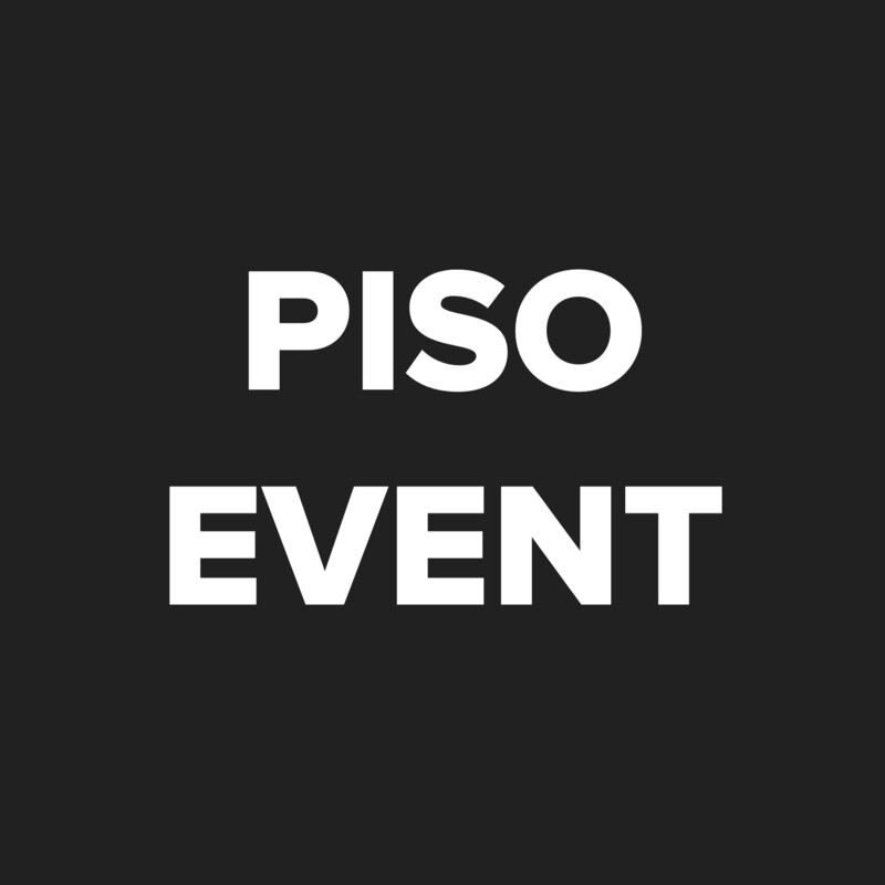 Piso Event!