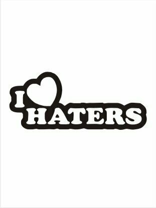 Haters