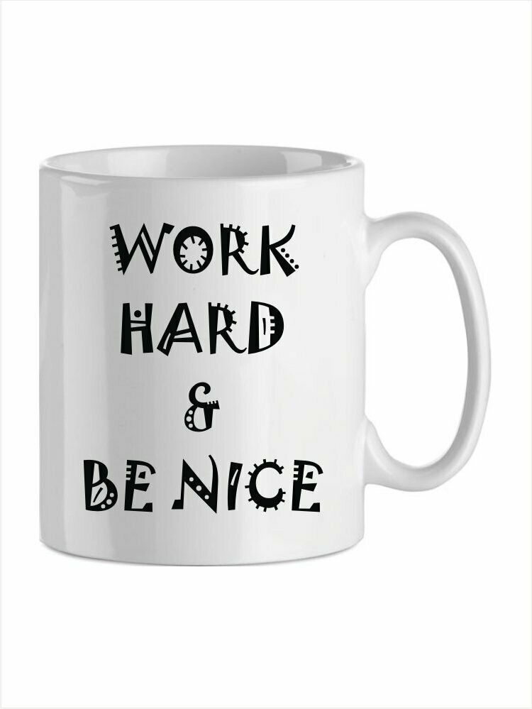 Work Hard