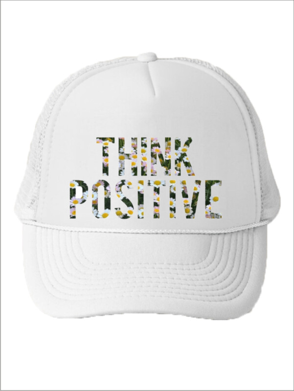 Think Positive