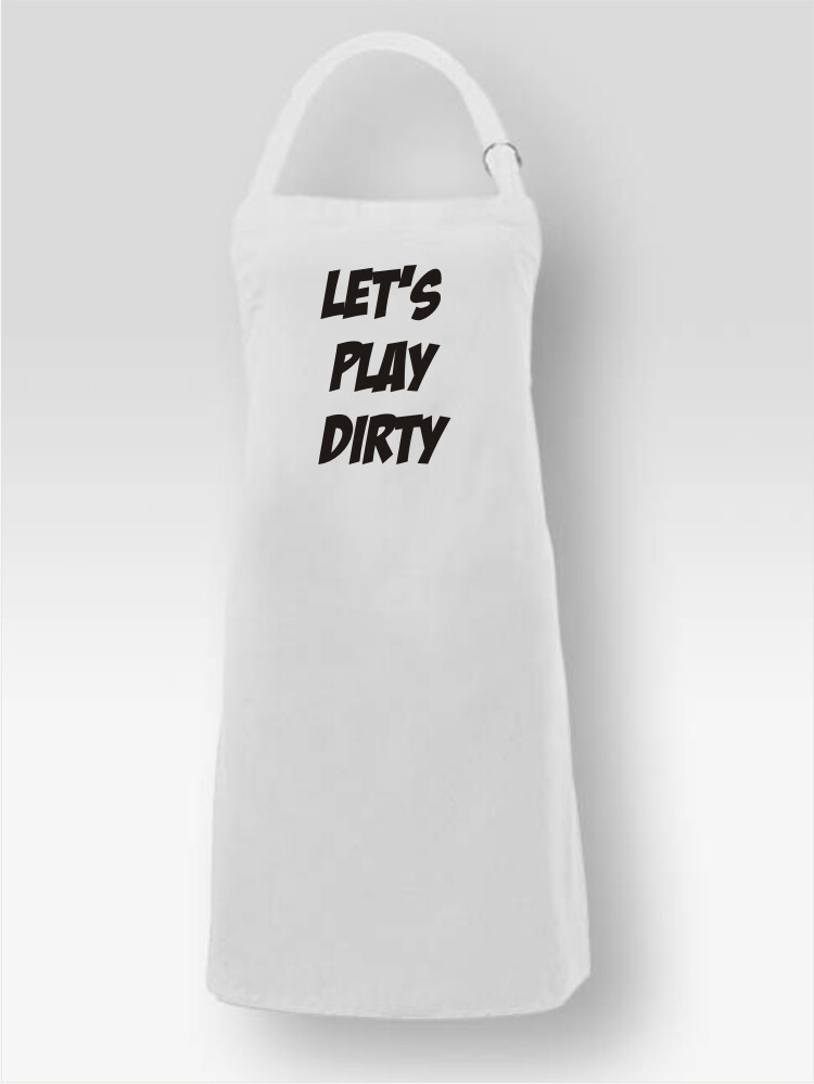 Let's Play Dirty