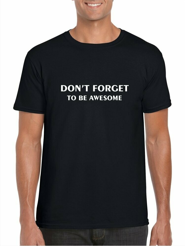 DON'T FORGET