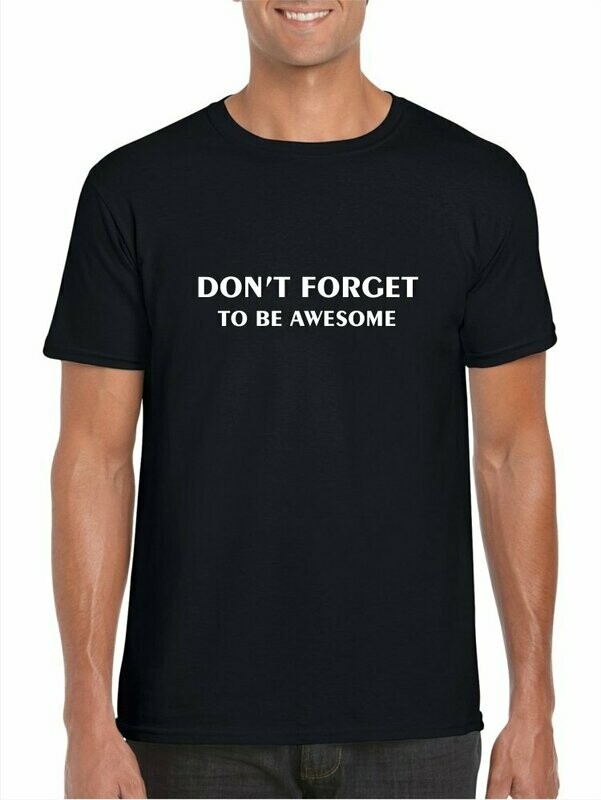 DON'T FORGET