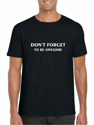 DON'T FORGET