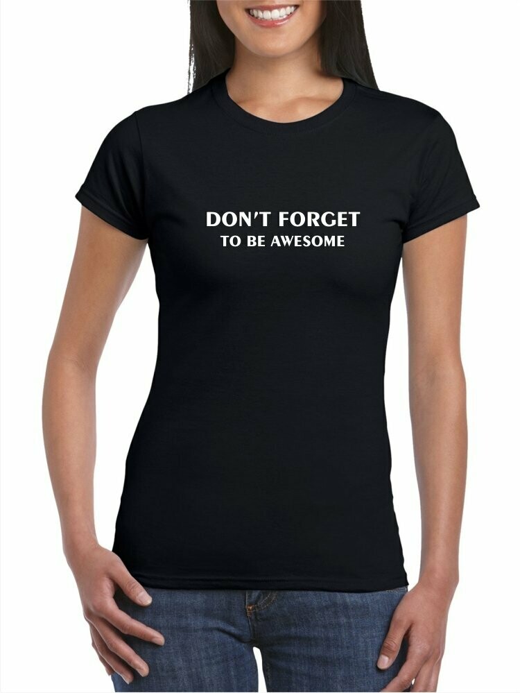 DON'T FORGET