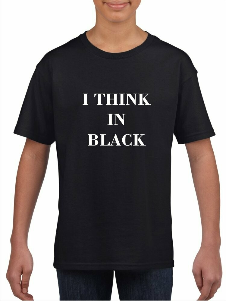 I THINK IN BLACK