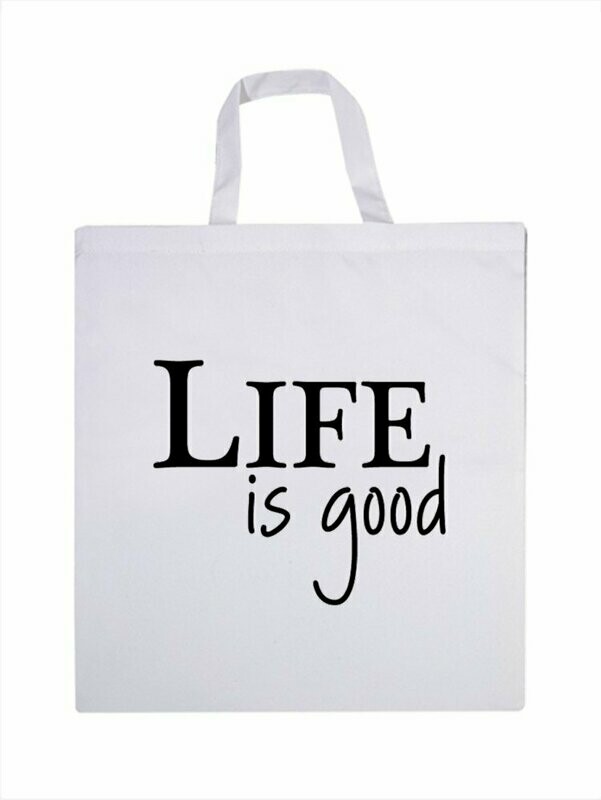 Life Is Good