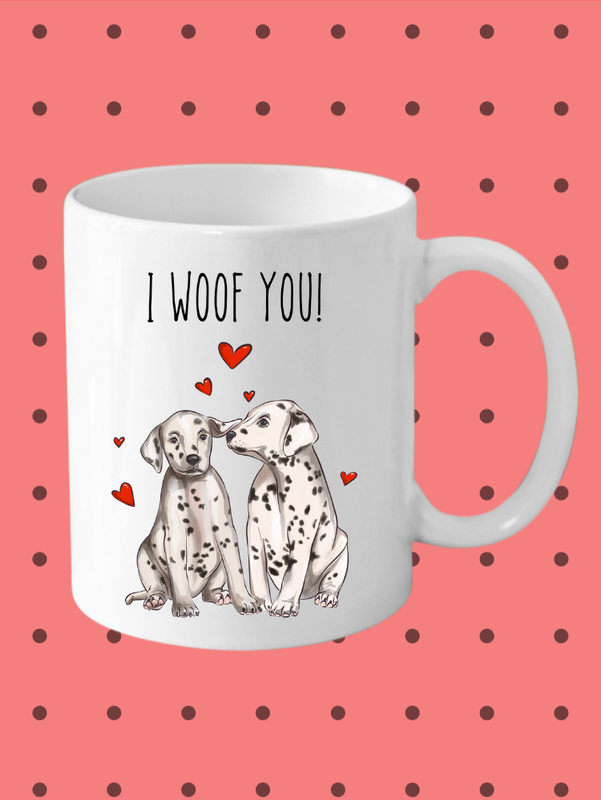 I WOOF YOU