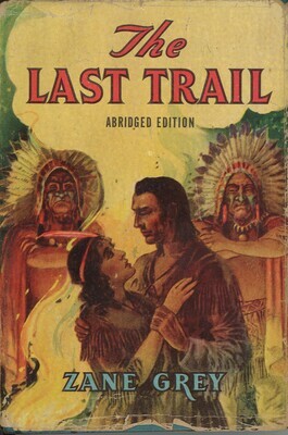 The Last Trail (Abridged)