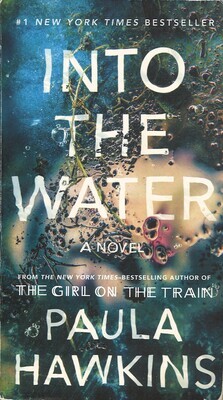 Into the Water: A Novel