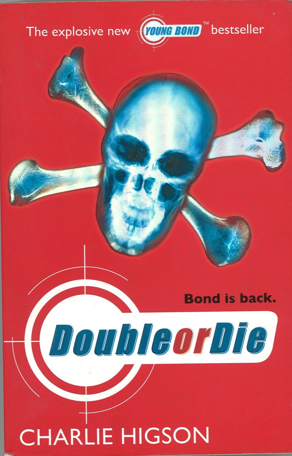 Double or Die (Young Bond Series Book 3)