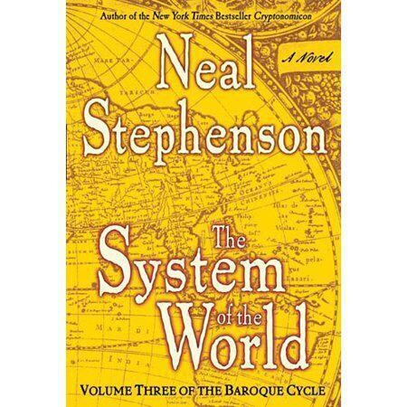 The System of The World: Volume Three of The Baroque Cycle