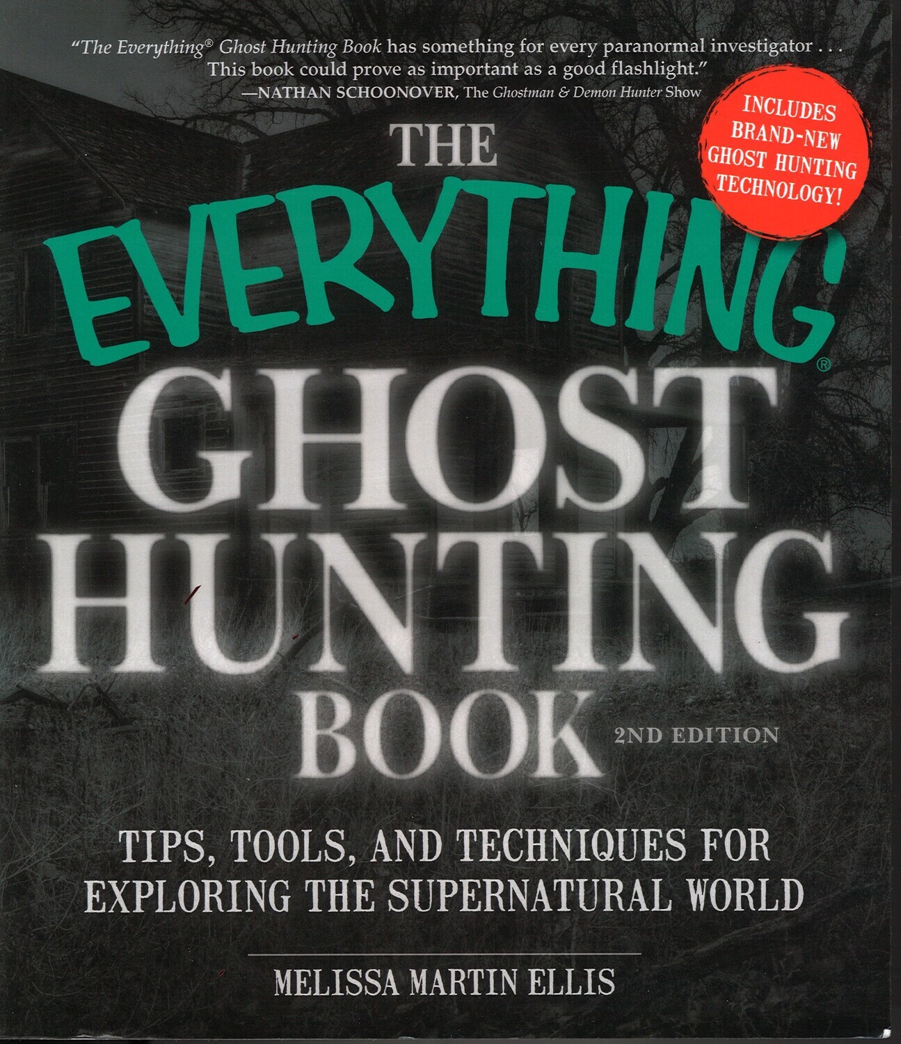 The Everything Ghost Hunting Book (2nd Edition)
