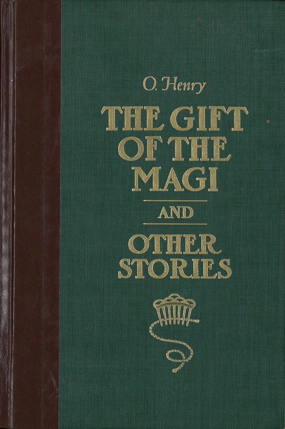 The Gift of The Magi & Other Stories