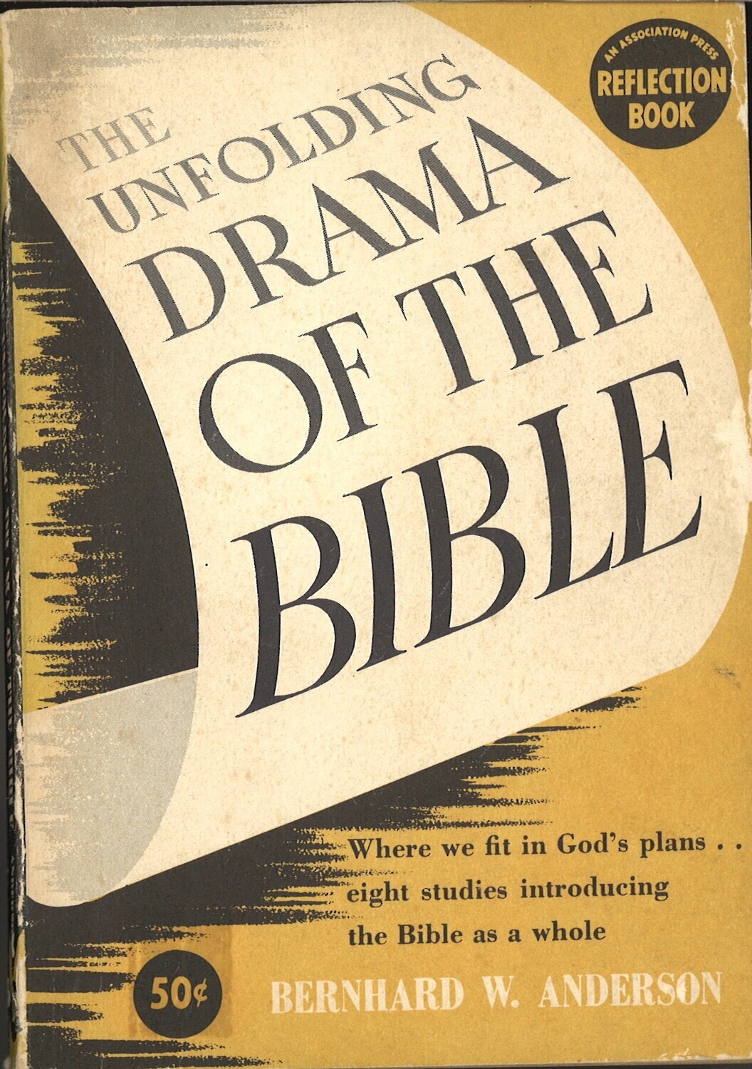 The Unfolding Drama of The Bible