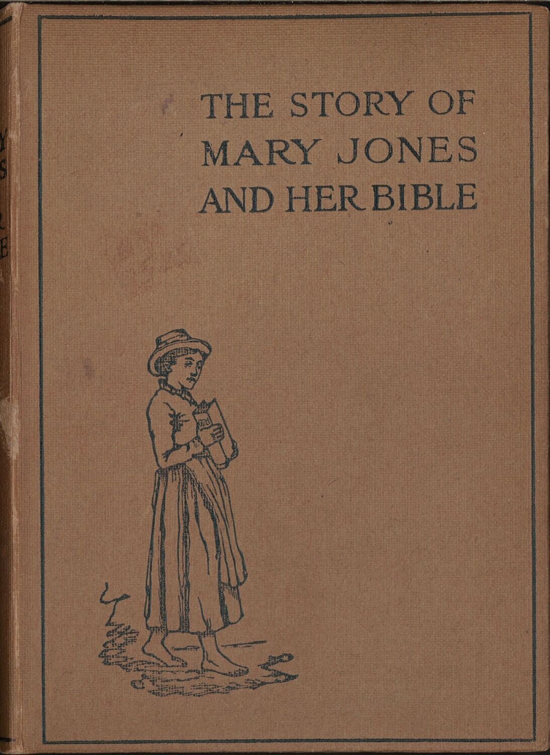 The Story of Mary Jones and Her Bible
