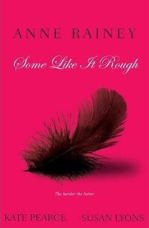Some Like It Rough (Paperback)