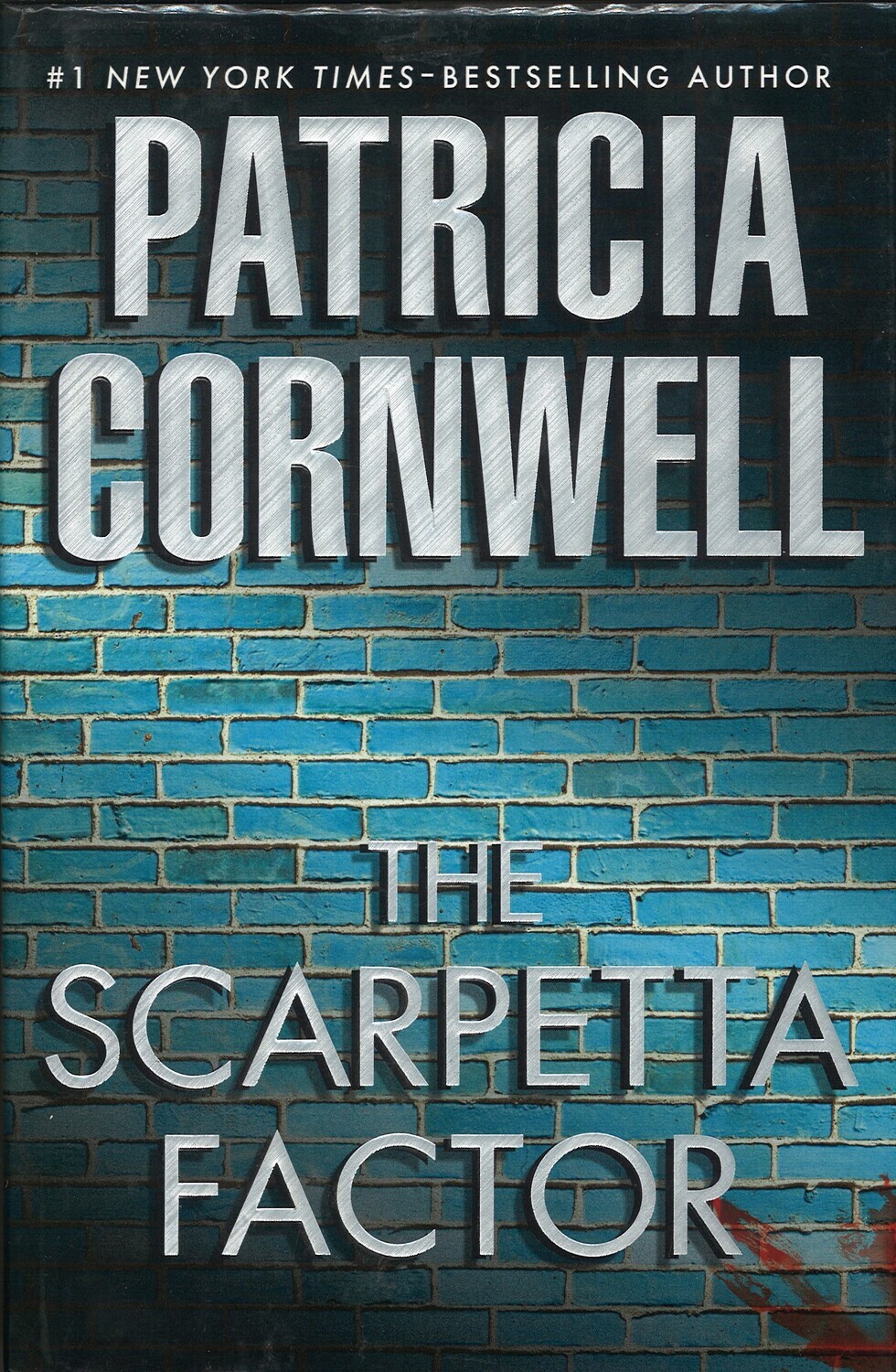 The Scarpetta Factor (Scarpetta Novel), Patricia Cornwell
