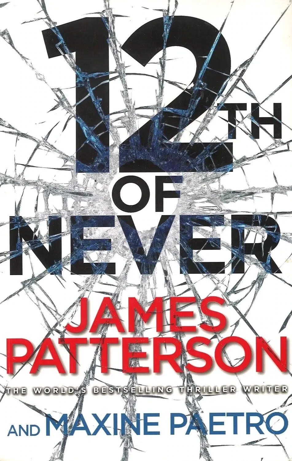 12th of Never By James Patterson, Maxine Paetro