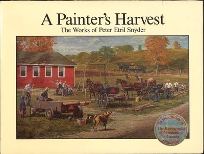 A Painter's Harvest by Peter Etril Snyder
