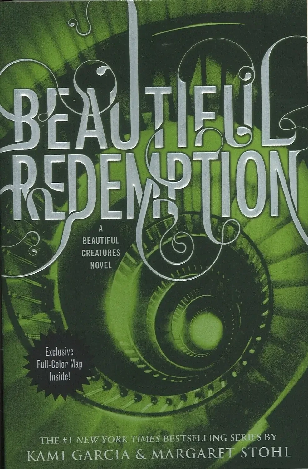 Beautiful Redemption (Beautiful Creatures,Book 4) by Kim Garcia, Margaret Stohl