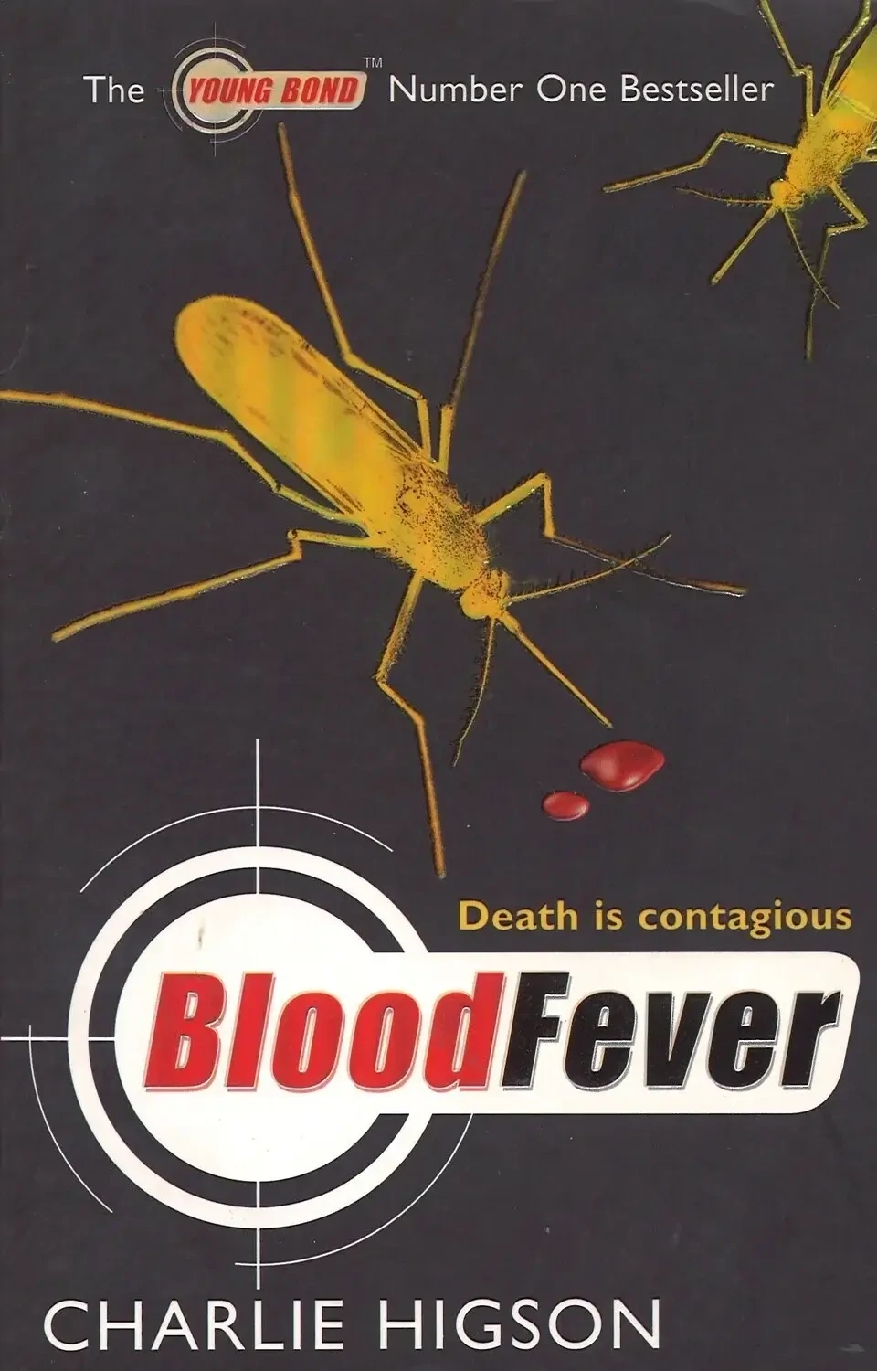 Blood Fever (Young Bond series Book 2) by Charlie Higson