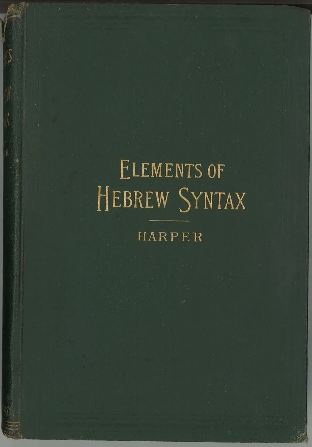 Elements of Hebrew Syntax, William Rainey Harper